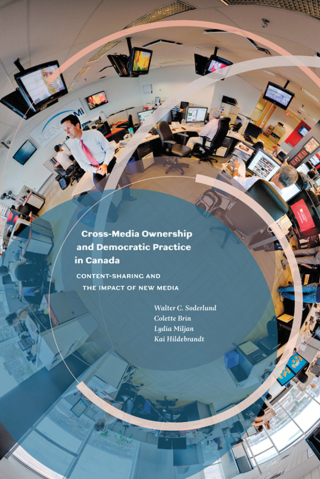 صورة الغلاف: Cross-Media Ownership and Democratic Practice in Canada 9780888646057