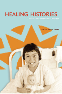 Cover image: Healing Histories 9780888646507