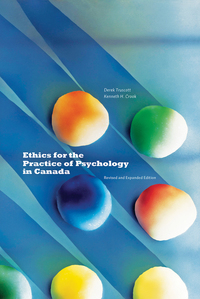 Cover image: Ethics for the Practice of Psychology in Canada, Revised and Expanded Edition 9780888646521