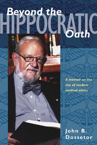 Cover image: Beyond the Hippocratic Oath 9780888644534