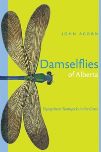 Omslagafbeelding: Damselflies of Alberta 9780888644190