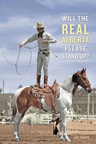 Cover image: Will the Real Alberta Please Stand Up? 9780888645432