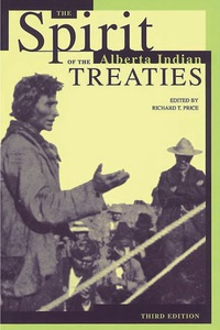 صورة الغلاف: The Spirit of the Alberta Indian Treaties 9780888643278