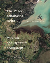 Cover image: The Peace-Athabasca Delta 9780888646033