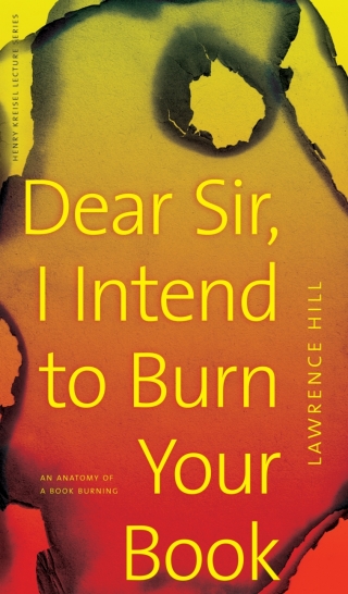 Cover image: Dear Sir, I Intend to Burn Your Book 9780888646798