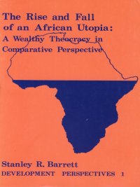 Cover image: The Rise and Fall of an African Utopia 9780889200531