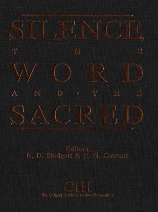 Cover image: Silence, the Word and the Sacred 9780889209817