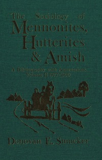 Cover image: The Sociology of Mennonites, Hutterites and Amish 9781554585915
