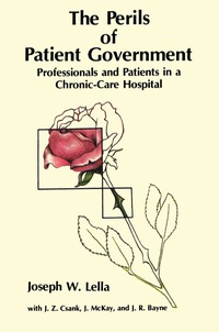 Cover image: The Perils of Patient Government 9780889201972