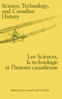Imagen de portada: Science, Technology and Canadian History 9780889200869