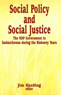 Cover image: Social Policy and Social Justice 9780889202405