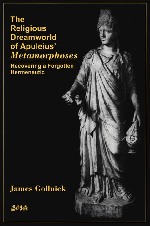 The Religious Dreamworld of Apuleius’ Metamorphoses - FULL INSTANT DOWNLOAD | PDF DOCX EPUB