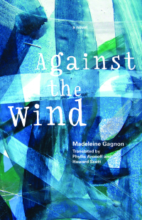 Cover image: Against the Wind 9780889226968