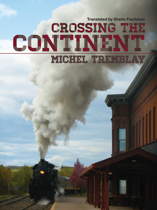 Cover image: Crossing the Continent 9780889226760