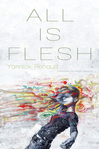 Cover image: All is Flesh 9780889226722