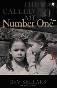 Cover image: They Called Me Number One 9780889227415