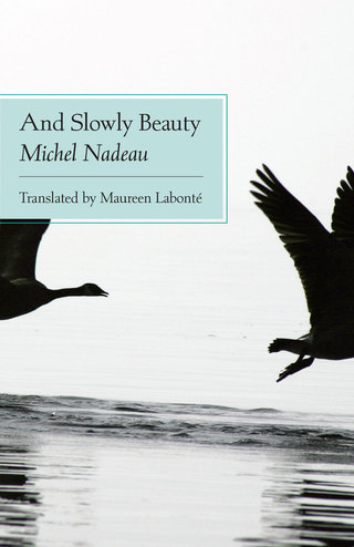 Cover image: And Slowly Beauty 9780889227866