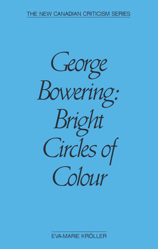Imagen de portada: George Bowering 9780889223066