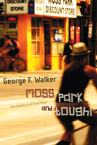 Cover image: Moss Park and Tough! 9780889229549