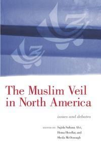 Cover image: The Muslim Veil in North America 1st edition 9780889614086