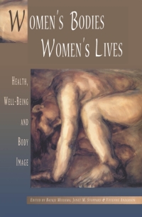 Cover image: Women's Bodies, Women's Lives 1st edition 9781894549028