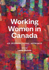 Cover image: Working Women in Canada 1st edition 9780889616004