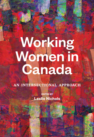 表紙画像: Working Women in Canada 1st edition 9780889616004