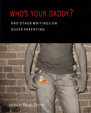 Cover image: Who’s Your Daddy 1st edition 9781894549783