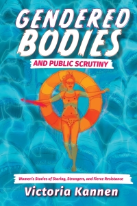 Omslagafbeelding: Gendered Bodies and Public Scrutiny 1st edition 9780889616295