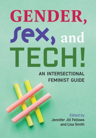 Cover image: Gender, Sex, and Tech! 9780889616356