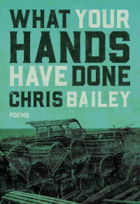 Cover image: What Your Hands Have Done 9780889713505