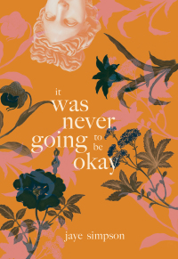 Cover image: it was never going to be okay 9780889713826