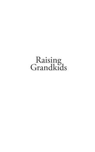 Cover image: Raising Grandkids 9780889775541