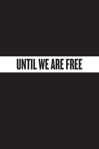 Cover image: Until We Are Free 9780889776944