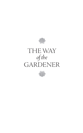 Cover image: The Way of the Gardener 9780889777835