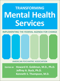 Cover image: Transforming Mental Health Services 9780890424551