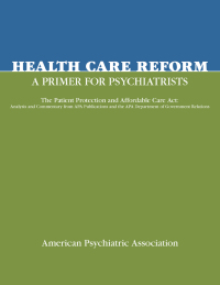 صورة الغلاف: Health Care Reform 9780890424582