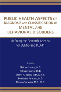 Imagen de portada: Public Health Aspects of Diagnosis and Classification of Mental and Behavioral Disorders 9780890423493