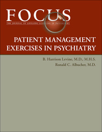 Cover image: FOCUS Patient Management Exercises in Psychiatry 9780890426616