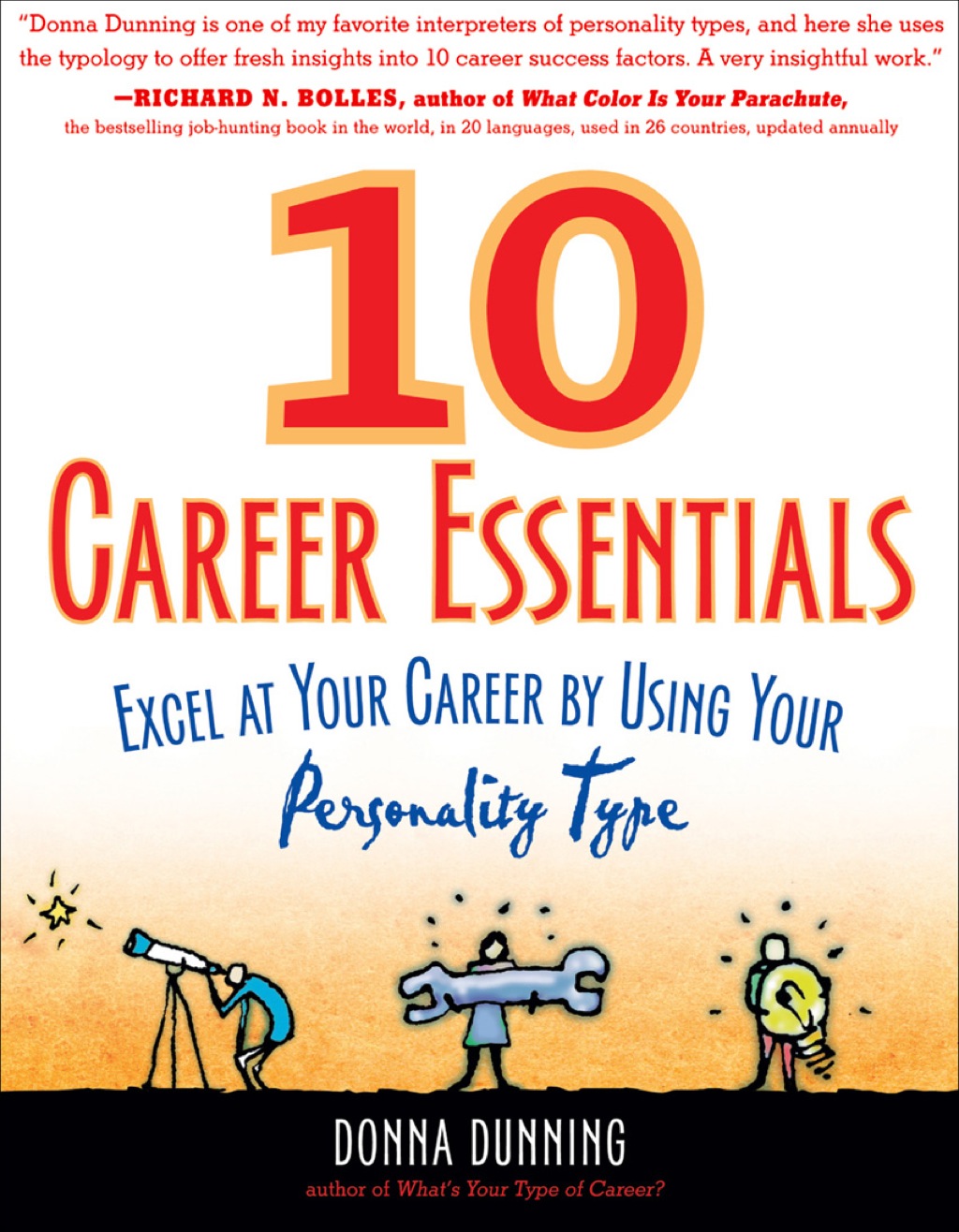 10 Career Essentials Excel at Your Career by Using Your Personality Type