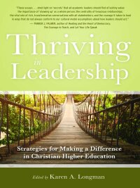 Cover image: Thriving in Leadership 1st edition 9780891122296