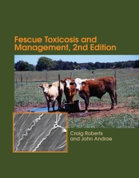 Omslagafbeelding: Fescue Toxicosis and Management 2nd edition 9780891186304