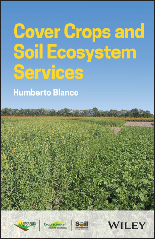 Cover image: Cover Crops and Soil Ecosystem Services 1st edition 9780891186397