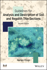Imagen de portada: Guidelines for Analysis and Description of Soil and Regolith Thin Sections 2nd edition 9780891189756
