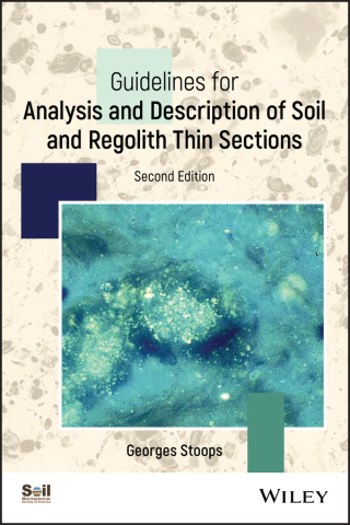 Immagine di copertina: Guidelines for Analysis and Description of Soil and Regolith Thin Sections 2nd edition 9780891189756