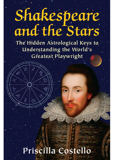 Shakespeare and the Stars: The Hidden Astrological Keys to Understanding the World’s Greatest Playwright - FULL INSTANT DOWNLOAD | PDF DOCX EPUB