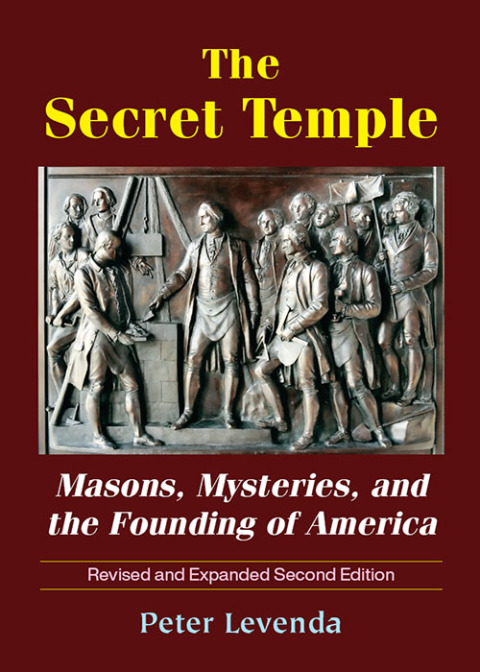 The Secret Temple: Masons, Mysteries, and the Founding of America, 2nd Edition - FULL INSTANT DOWNLOAD | PDF DOCX EPUB