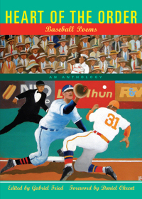 Cover image: Heart of the Order: Baseball Poems 9780892554355