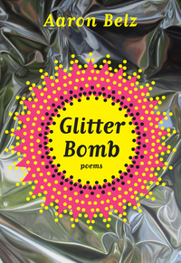 Cover image: Glitter Bomb: Poems 9780892554317