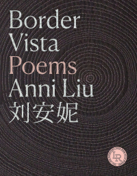 Immagine di copertina: Border Vista: Poems 9780892555451
